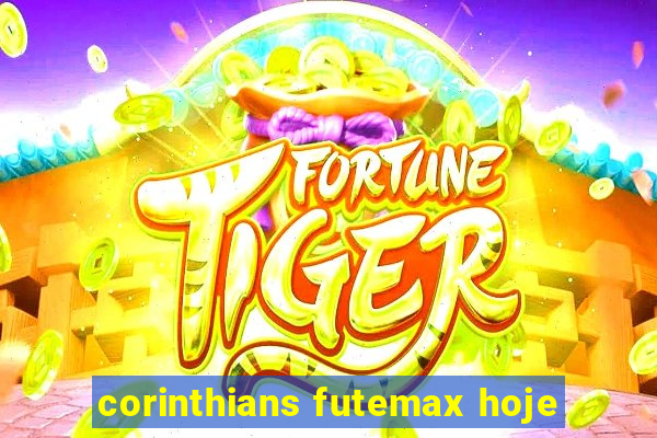 corinthians futemax hoje